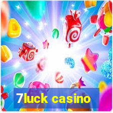 7luck casino